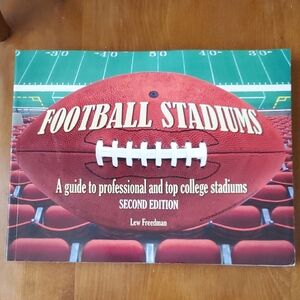 Football Stadiums A guide to professional and top college stadiums 2018 BOOK